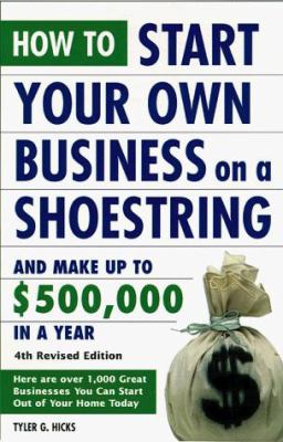 How to Start Your Own Business on a Shoestring ... 0761512888 Book Cover