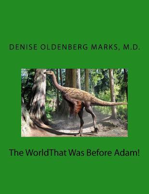 The WorldThat Was Before Adam 1519476388 Book Cover
