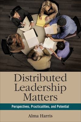 Distributed Leadership Matters: Perspectives, P... 1412981182 Book Cover