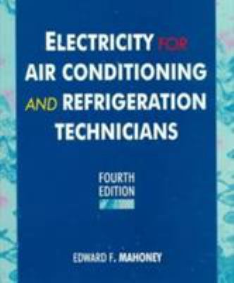 Electricity for Air Conditioning and Refrigerat... 0133716422 Book Cover