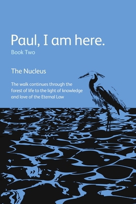 Paul, I am here. Book Two 1291643451 Book Cover