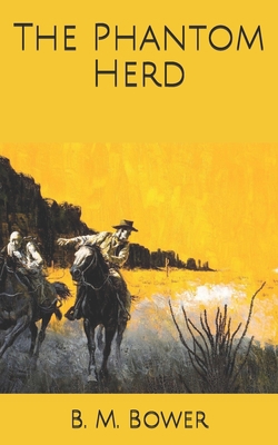 The Phantom Herd B0858TVVNS Book Cover