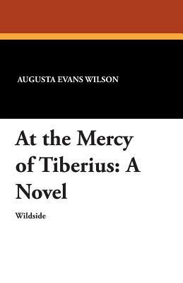 At the Mercy of Tiberius 1479411213 Book Cover