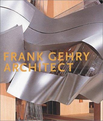 Frank Gehry, Architect 0892072776 Book Cover