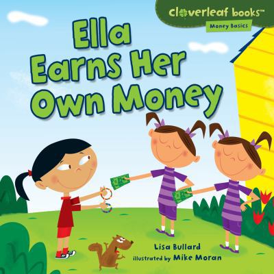 Ella Earns Her Own Money 1467707619 Book Cover