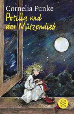 Potilla und der Mützendieb. ( Ab 10 J.). (Germa... [German] 3596802601 Book Cover