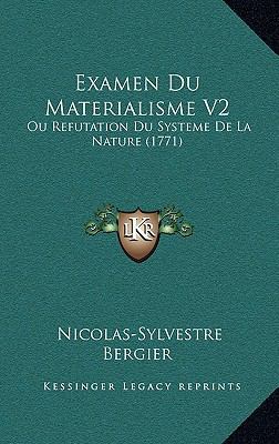 Examen Du Materialisme V2: Ou Refutation Du Sys... 1165459663 Book Cover
