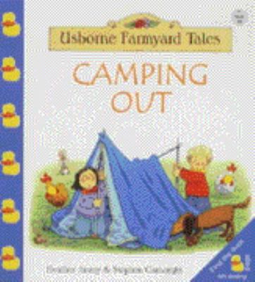 Camping Out (Farmyard Tales Little Book) 0746039204 Book Cover