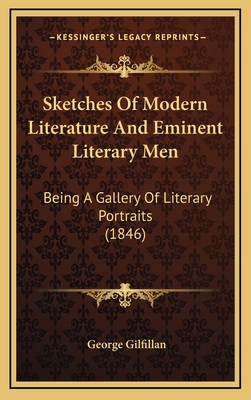 Sketches of Modern Literature and Eminent Liter... 1164440985 Book Cover