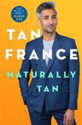 Naturally Tan: A Memoir 1250208661 Book Cover