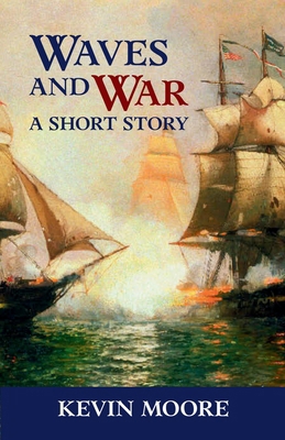 Waves and War: A Short Story B0FN411V3R Book Cover