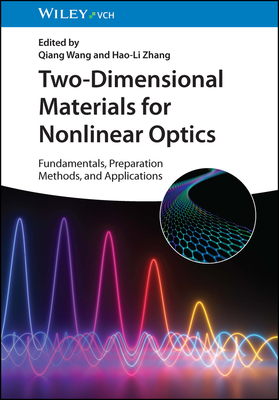 Two-Dimensional Materials for Nonlinear Optics:... 3527350594 Book Cover