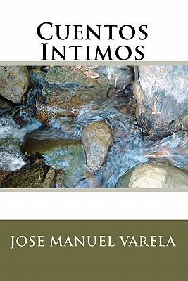 Cuentos Intimos [Spanish] 1449952755 Book Cover
