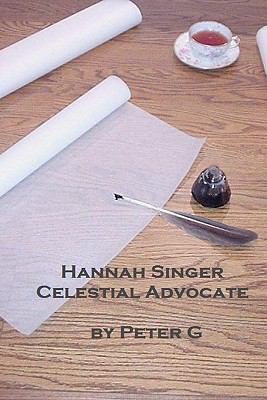 Hannah Singer, Celestial Advocate 1456314076 Book Cover