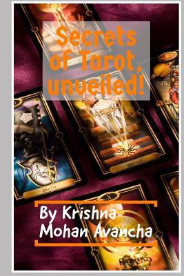 Secrets of Tarot, unveiled! 1792774079 Book Cover