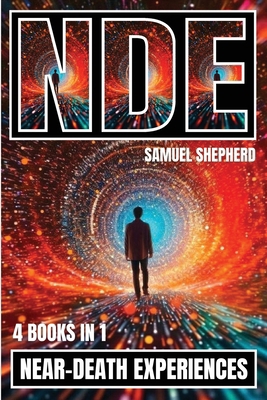 Nde: Near-Death Experiences 1839388668 Book Cover