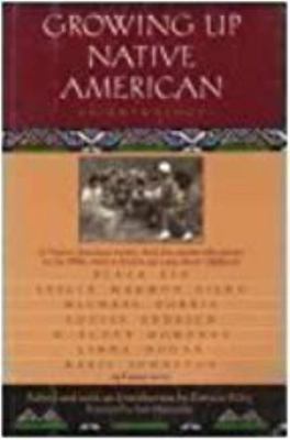 Growing Up Native American: An Anthology 068811850X Book Cover