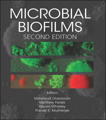 Microbial Biofilms 1555817459 Book Cover