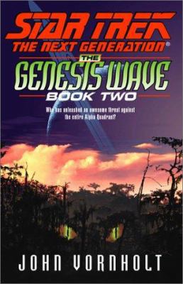 The Genesis Wave Book Two (Star Trek: The Next ... 0743411811 Book Cover