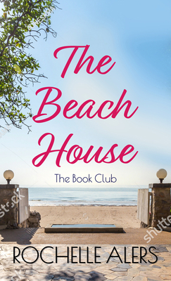 The Beach House [Large Print] 1432892541 Book Cover