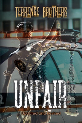 Unfair: Updated And Revised 1733730362 Book Cover