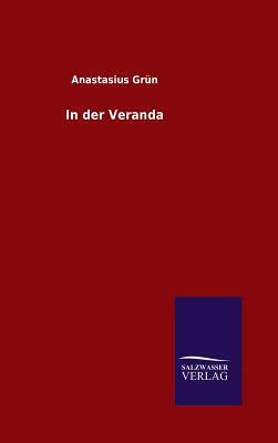 In der Veranda [German] 3846078743 Book Cover