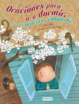 Oraciones Para IR a Dormir, Dar Las Gracias y C... [Spanish] 8444148040 Book Cover