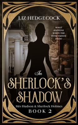 In Sherlock's Shadow 1097415325 Book Cover