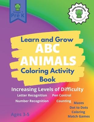 Learn and Grow ABC Animals Activity Book: Presc... B092L5VZHF Book Cover