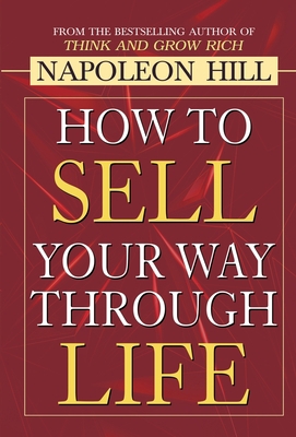 How to Sell Your Way through Life 935266437X Book Cover