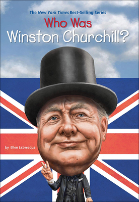 Who Was Winston Churchill? 0606365974 Book Cover