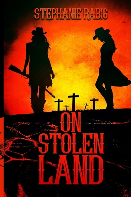 On Stolen Land B09YM3GDZS Book Cover