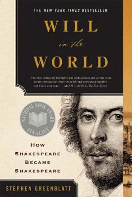 Will in the World: How Shakespeare Became Shake... B000NV7GHQ Book Cover