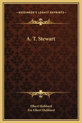 A. T. Stewart 1169186688 Book Cover