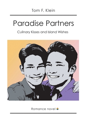 Paradise Partners: Culinary Kisses and Island W... 3384313615 Book Cover