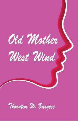 Old Mother West Wind 9352974646 Book Cover