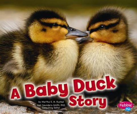 A Baby Duck Story 1429660651 Book Cover