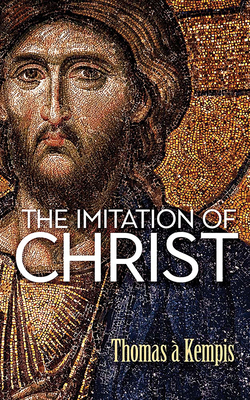 The Imitation of Christ 0486852288 Book Cover