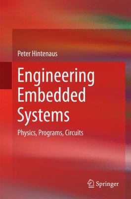 Engineering Embedded Systems : Physics, Program... B01CMPH0SA Book Cover