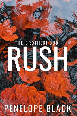 Rush: Alternate Cover Edition 1958684112 Book Cover