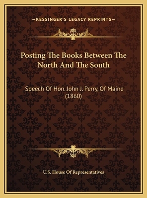 Posting The Books Between The North And The Sou... 1169382118 Book Cover