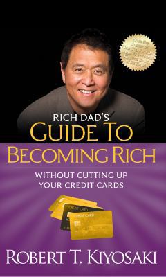 Rich Dad's Guide to Becoming Rich Without Cutti... 1511360992 Book Cover