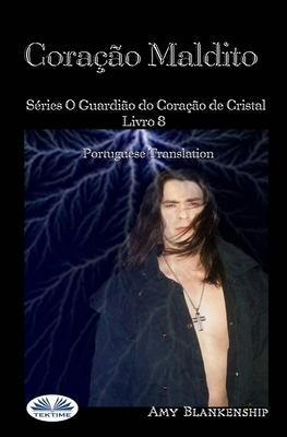 Coração Maldito: Séries O Guardião do Coração d... [Portuguese] 8835404045 Book Cover
