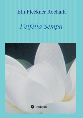 Felfella Sempa [German] 3746965810 Book Cover
