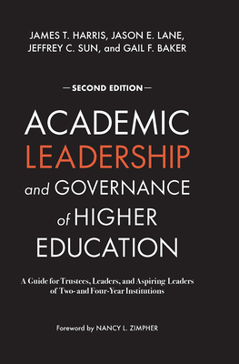 Academic Leadership and Governance of Higher Ed... 1642674087 Book Cover