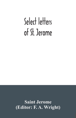 Select letters of St. Jerome 935403425X Book Cover