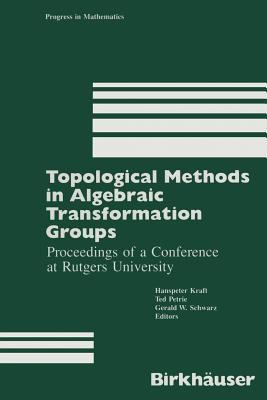 Topological Methods in Algebraic Transformation... 1461282195 Book Cover