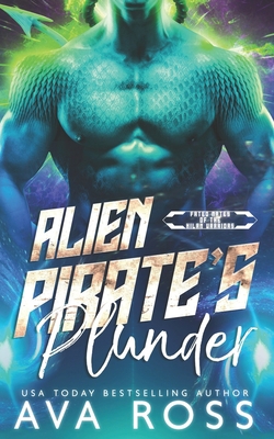 Alien Pirate's Plunder B09Q8WM27S Book Cover
