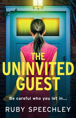 The Uninvited Guest 1837514097 Book Cover