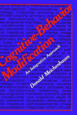 Cognitive-Behavior Modification: An Integrative... 0306310139 Book Cover